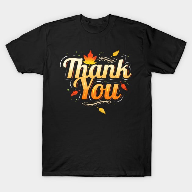 Brown Leaves Thankful Thank You Thanksgiving T-Shirt by SinBle